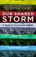 Our Shared Storm - Andrew Dana Hudson - Libro Fordham University Press | Libraccio.it