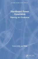 Distributed Power Generation  - Libro Taylor & Francis Inc, Power Engineering Willis | Libraccio.it