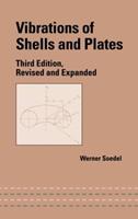 Vibrations of Shells and Plates - Werner Soedel - Libro Taylor & Francis Inc, Mechanical Engineering | Libraccio.it