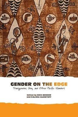 Gender on the Edge  - Libro University of Hawai'i Press | Libraccio.it
