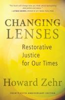 Changing Lenses - Howard Zehr - Libro Herald Press | Libraccio.it