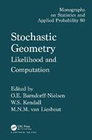 Stochastic Geometry  - Libro Taylor & Francis Inc, Chapman & Hall/CRC Monographs on Statistics and Applied Probability | Libraccio.it