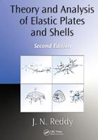 Theory and Analysis of Elastic Plates and Shells - J. N. Reddy - Libro Taylor & Francis Inc, Series in Systems and Control | Libraccio.it