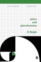 Place and Placelessness - Edward Relph - Libro Sage Publications Ltd | Libraccio.it