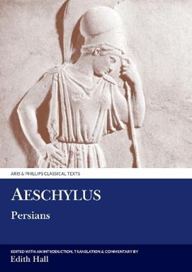 Aeschylus: Persians  - Libro Liverpool University Press, Aris & Phillips Classical Texts | Libraccio.it