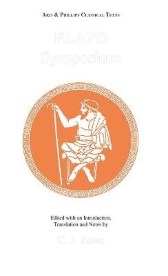 Plato: Symposium  - Libro Liverpool University Press, Aris & Phillips Classical Texts | Libraccio.it
