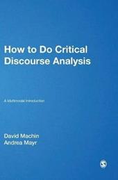 How to Do Critical Discourse Analysis