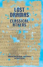 Lost Dramas of Classical Athens