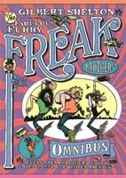 The Freak Brothers Omnibus - Gilbert Shelton - Libro Knockabout Comics | Libraccio.it