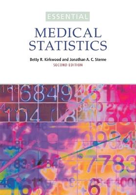 Essential Medical Statistics - Betty R. Kirkwood, Jonathan A. C. Sterne - Libro John Wiley and Sons Ltd, Essentials | Libraccio.it