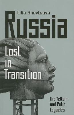 Russia-Lost in Transition - Lilia Shevtsova - Libro Brookings Institution | Libraccio.it