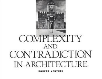 Complexity and Contradiction in Architecture - Robert Venturi - Libro Museum of Modern Art | Libraccio.it