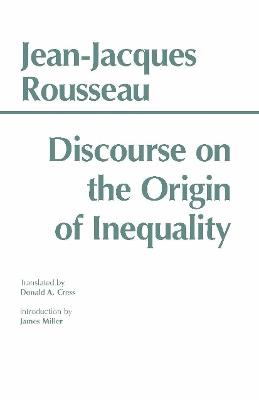 Discourse on the Origin of Inequality - Jean-Jacques Rousseau - Libro Hackett Publishing Co, Inc, Hackett Classics | Libraccio.it