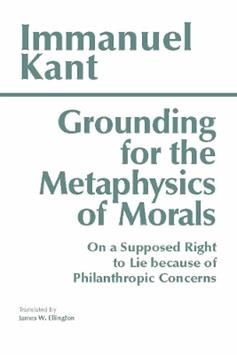 Grounding for the Metaphysics of Morals - Immanuel Kant - Libro Hackett Publishing Co, Inc, Hackett Classics | Libraccio.it