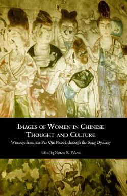 Images of Women in Chinese Thought & Culture - Robin Wang - Libro Hackett Publishing Co, Inc | Libraccio.it