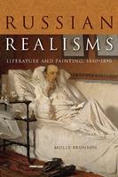 Russian Realisms - Molly Brunson - Libro Cornell University Press, NIU Series in Slavic, East European, and Eurasian Studies | Libraccio.it