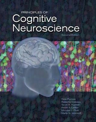 Principles of Cognitive Neuroscience - Dale Purves, Roberto Cabeza, Scott Huettel - Libro Oxford University Press Inc | Libraccio.it
