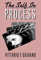 The Self in Process - Vittorio F. Guidano - Libro Guilford Publications | Libraccio.it