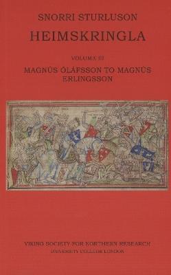Heimskringla III - Snorri Sturluson - Libro Viking Society for Northern Research, Heimskringla | Libraccio.it