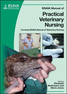 BSAVA Manual of Practical Veterinary Nursing  - Libro British Small Animal Veterinary Association, BSAVA British Small Animal Veterinary Association | Libraccio.it