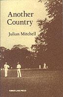 Another Country - Julian Mitchell - Libro Aurora Metro Publications, Plays | Libraccio.it