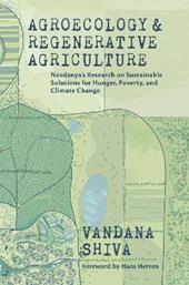 Agroecology and Regenerative Agriculture