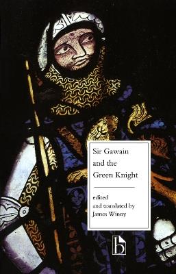 Sir Gawain and the Green Knight - Anonymous - Libro Broadview Press Ltd, Broadview Editions | Libraccio.it