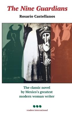 The Nine Guardians - Rosario Castellanos - Libro Readers International | Libraccio.it