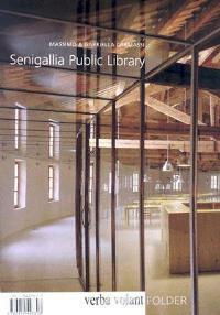 Massimo e Gabriella Carmassi. Senigallia Public Library. Ediz. italiana e inglese - Mario Ciampi - Libro Verba Volant 2006 | Libraccio.it