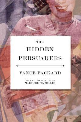 The Hidden Persuaders - Vance Packard - Libro Ig Publishing | Libraccio.it