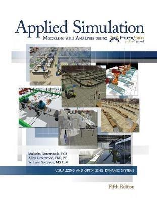 Applied Simulation - Malcolm Beaverstock, Allen Greenwood, William Nordgren - Libro Flexsim Software Products, Incorporated | Libraccio.it