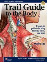 Trail Guide to The Body - Andrew Biel - Libro Books of Discovery | Libraccio.it