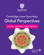 Cambridge lower secondary global perspectives. Stage 8. Con e-book. Con espansione online