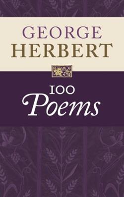 George Herbert: 100 Poems - George Herbert - Libro Cambridge University Press | Libraccio.it
