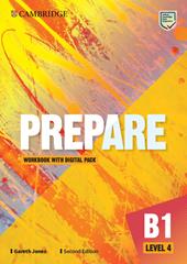 Prepare. Level 4. Pre B1. Workbook. Con e-book. Con espansione online