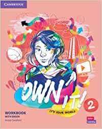 Own it! It's your world. Level 2. Workbook. Con e-book. Con espansione online  - Libro Cambridge 2022 | Libraccio.it