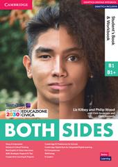 Both sides. Level 2 (B1/B1+). Student's book and Workbook Combo. Con e-book. Con espansione online