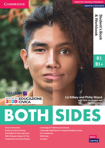 Both sides. Level 2 (B1/B1+). Student's book and Workbook Combo. Con e-book. Con espansione online - Clare Kennedy, Philip Wood, Vicki Anderson - Libro Cambridge 2022 | Libraccio.it