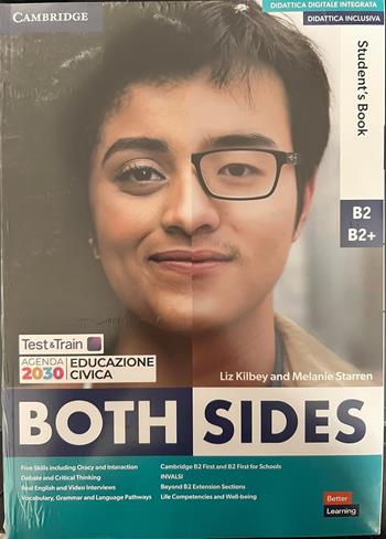 Both sides. Level 3 B2-B2+. Student's book and Workbook. Con e-book. Con espansione online - Clare Kennedy, Philip Wood, Vicki Anderson - Libro Cambridge 2023 | Libraccio.it