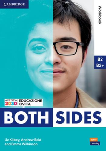 Both sides. Level 3 B2-B2+. Workbook. Con e-book. Con espansione online - Clare Kennedy, Philip Wood, Vicki Anderson - Libro Cambridge 2023 | Libraccio.it