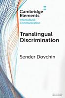 Translingual Discrimination - Sender Dovchin - Libro Cambridge University Press, Elements in Intercultural Communication | Libraccio.it