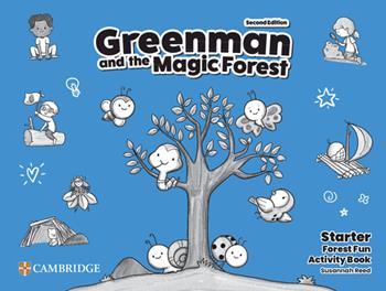 Greenman and the magic forest. Level Starter. Forest fun activity book. Per la Scuola elementare - Marilyn Miller, Karen Elliott, Katie Hill - Libro Cambridge 2023 | Libraccio.it