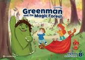 Greenman and the magic forest. Level B. Big book.