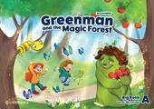 Greenman and the magic forest. Level A. Big book.
