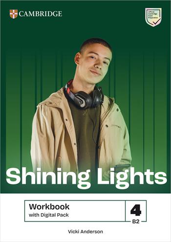 Shining Lights. Workbook. Level 4 (B2). Per le Scuole superiori. - Jo Cummins, Emma Heyderman, Niamh Humphreys - Libro Cambridge 2026 | Libraccio.it