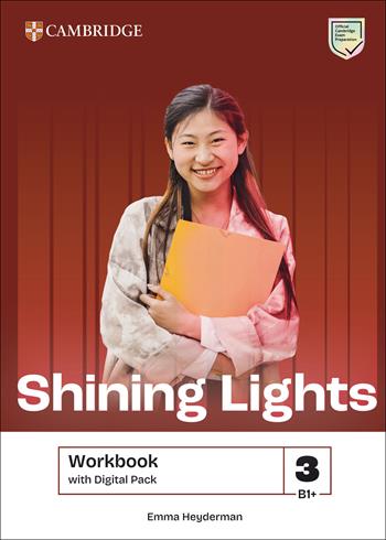 Shining Lights. Workbook. Level 3 (B1+). Per le Scuole superiori. - Jo Cummins, Emma Heyderman, Niamh Humphreys - Libro Cambridge 2026 | Libraccio.it