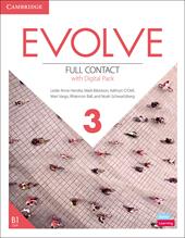 Evolve. Level 3. Full Contact with Digital Pack (Student's Book. Workbook. Video Resource Book). Con DVD. Con e-book. Con espansione online