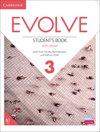 Evolve. Level 3. Student's Book. Con e-book - Lindsay Clandfield, Ben Goldstein, Leslie A. Hendra - Libro Cambridge 2023 | Libraccio.it