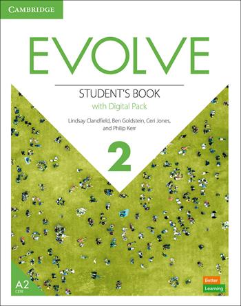 Evolve. Level 2. Student's Book with Digital Pack. Con e-book. Con espansione online - Lindsay Clandfield, Ben Goldstein, Leslie A. Hendra - Libro Cambridge 2023 | Libraccio.it