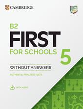 B2 First for schools. Student's book without Answers. Vol. 5